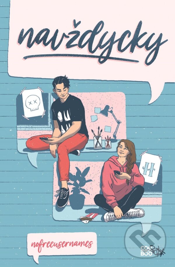Kniha: Navždycky (Nofreeusernames). CooBoo CZ, 2020 Kniha: Navždycky (Nofreeusernames). CooBoo CZ, 2020