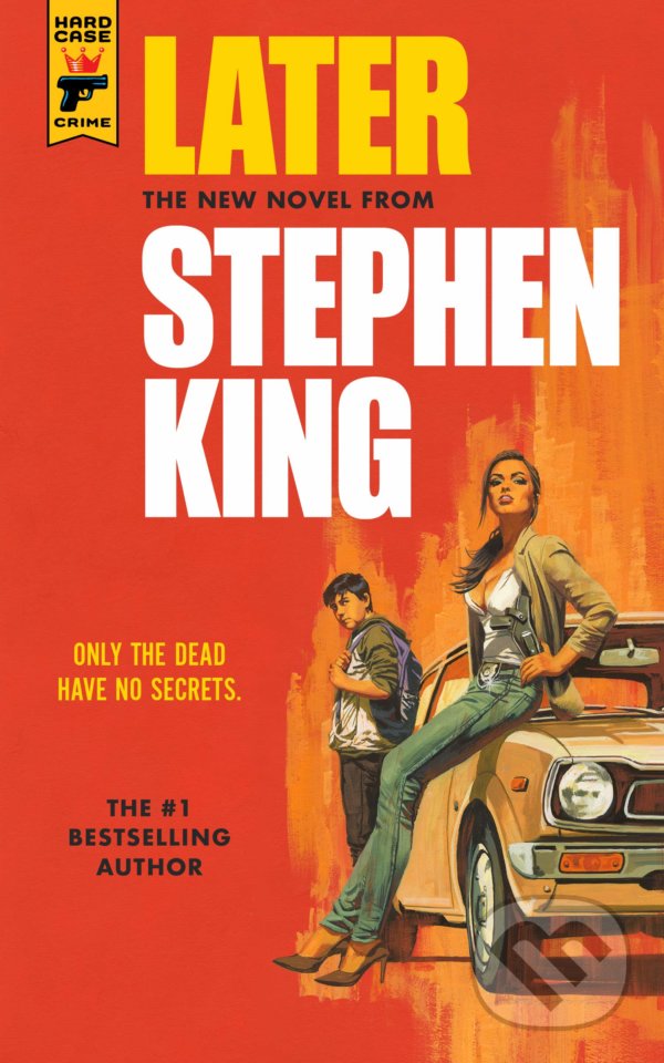 Kniha: Later (Stephen King). Titan Books, 2021 Kniha: Later (Stephen King). Titan Books, 2021