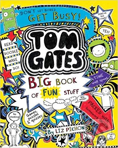 Kniha: Tom Gates: Big Book of Fun Stuff (Liz Pichon). Scholastic, 2020 Kniha: Tom Gates: Big Book of Fun Stuff (Liz Pichon). Scholastic, 2020