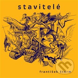 Kniha: Stavitelé (František Štorm). Volvox Globator, 2020 Kniha: Stavitelé (František Štorm). Volvox Globator, 2020