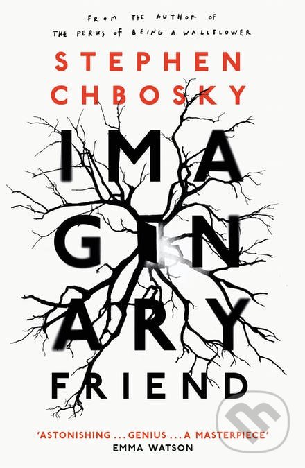 Kniha: Imaginary Friend (Stephen Chbosky). Orion, 2019 Kniha: Imaginary Friend (Stephen Chbosky). Orion, 2019