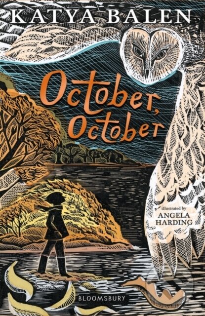 Kniha: October, October (Katya Balen). Bloomsbury, 2020 Kniha: October, October (Katya Balen). Bloomsbury, 2020