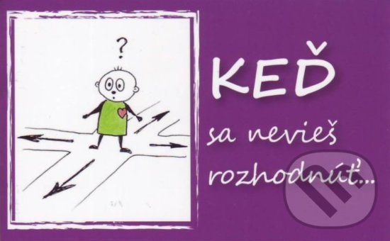 Kniha: Keď sa nevieš rozhodnúť... (Pietro Biblico). Zaex, 2013 Kniha: Keď sa nevieš rozhodnúť... (Pietro Biblico). Zaex, 2013