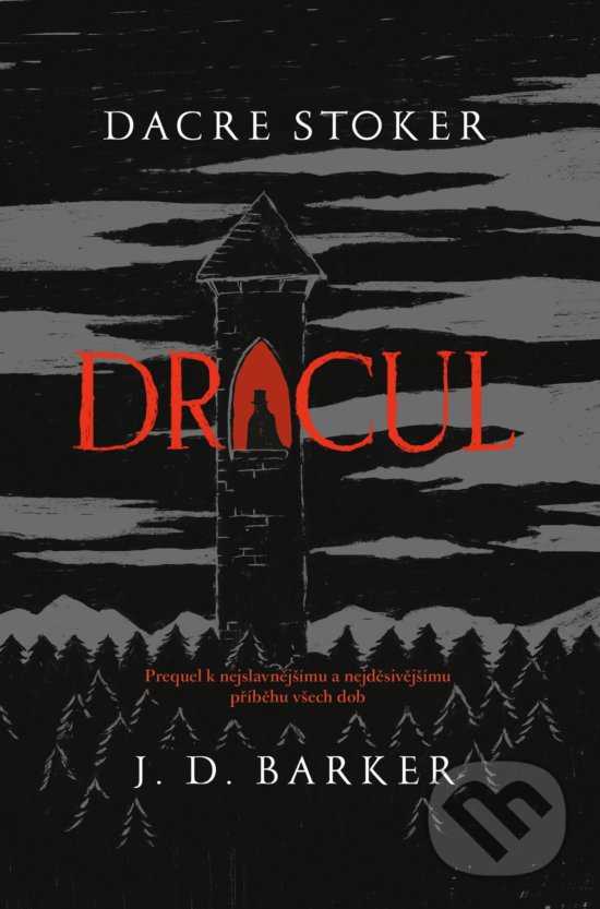 Kniha: Dracul (Dacre Stoker a J.D. Barker). Fobos, 2020 Kniha: Dracul (Dacre Stoker a J.D. Barker). Fobos, 2020