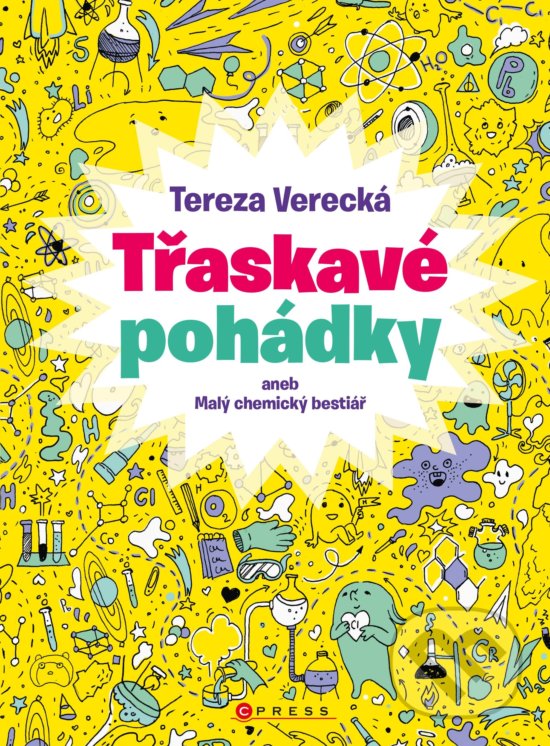 Kniha: Třaskavé pohádky (Tereza Verecká). CPRESS, 2020 Kniha: Třaskavé pohádky (Tereza Verecká). CPRESS, 2020