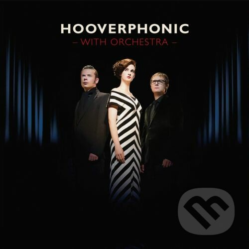 Hudební CD: Hooverphonic: With Orchestra LP (Hudobné albumy). Hudobné albumy, 2020 Hudební CD: Hooverphonic: With Orchestra LP (Hudobné albumy). Hudobné albumy, 2020