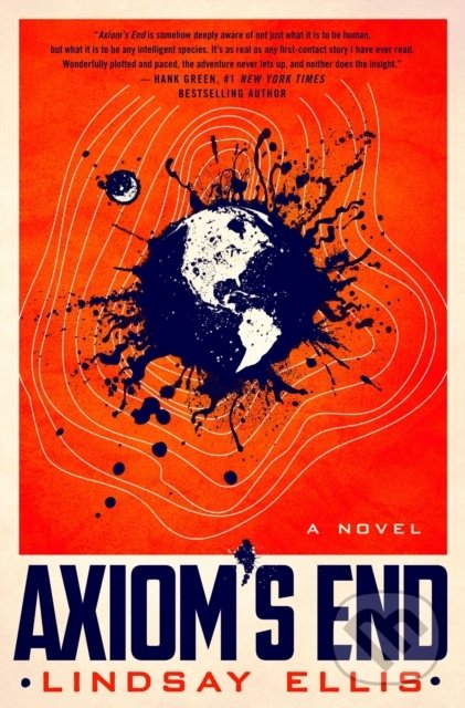Kniha: Axiom's End (Lindsay Ellis). Titan Books, 2020 Kniha: Axiom's End (Lindsay Ellis). Titan Books, 2020