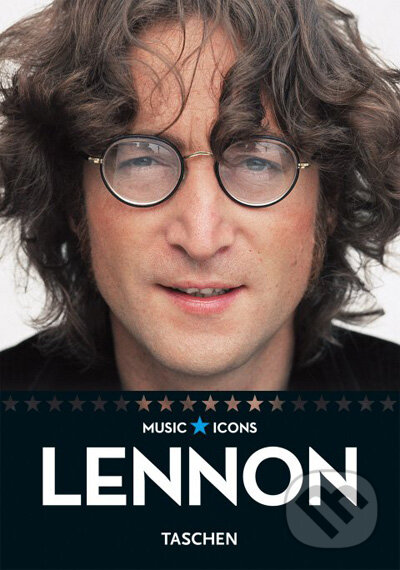 Kniha: John Lennon (Luke Crampton). Taschen, 2009 Kniha: John Lennon (Luke Crampton). Taschen, 2009