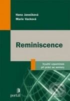 Kniha: Reminiscence (Hana Janečková a Marie Vacková). Portál, 2009 Kniha: Reminiscence (Hana Janečková a Marie Vacková). Portál, 2009
