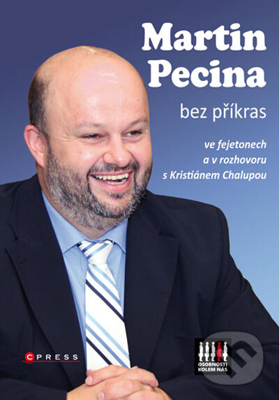 Kniha: Martin Pecina bez příkras (Kristián Chalupa). Computer Press, 2009 Kniha: Martin Pecina bez příkras (Kristián Chalupa). Computer Press, 2009