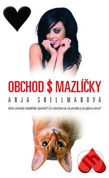 Kniha: Obchod s mazlíčky (Anja Snellman). Metafora, 2009 Kniha: Obchod s mazlíčky (Anja Snellman). Metafora, 2009
