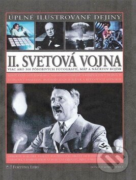 Kniha: II. svetová vojna (Donald Sommerville). Fortuna Libri, 2009 Kniha: II. svetová vojna (Donald Sommerville). Fortuna Libri, 2009