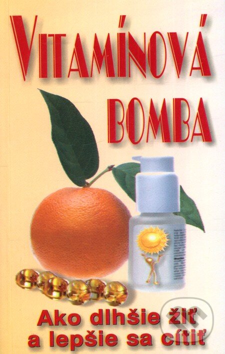 Kniha: Vitamínová bomba (Eko-konzult). Eko-konzult, 2009 Kniha: Vitamínová bomba (Eko-konzult). Eko-konzult, 2009