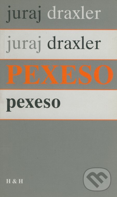 Kniha: Pexeso (Juraj Draxler). Hajko a Hajková, 2000 Kniha: Pexeso (Juraj Draxler). Hajko a Hajková, 2000