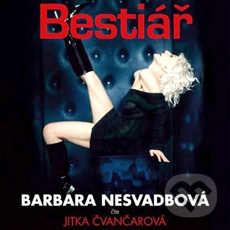 Audiokniha: Bestiář (Barbara Nesvadbová). Popron music, 2009 Audiokniha: Bestiář (Barbara Nesvadbová). Popron music, 2009