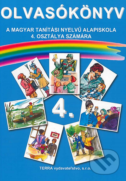 Kniha: Olvasókönyv 4 (Bárány Jánosné). Terra, 2019 Kniha: Olvasókönyv 4 (Bárány Jánosné). Terra, 2019