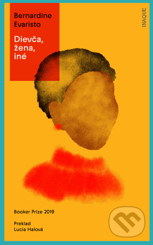 Kniha: Dievča, žena, iné (Bernardine Evaristo). Inaque, 2021 Kniha: Dievča, žena, iné (Bernardine Evaristo). Inaque, 2021