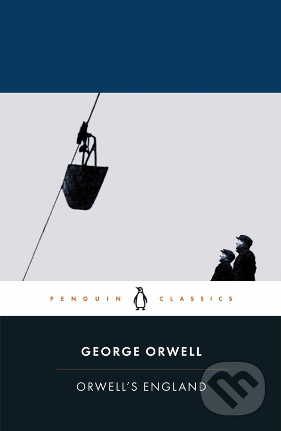 Kniha: Orwell's England (George Orwell). Penguin Books, 2020 Kniha: Orwell's England (George Orwell). Penguin Books, 2020