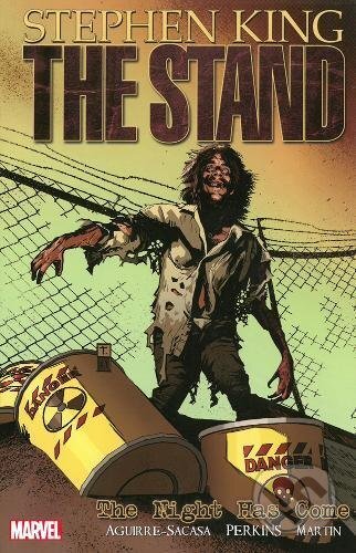 Kniha: The Stand: The Night Has Come (Mike Perkins, Roberto Aguirre-Sacasa a Stephen King). Marvel, 2013 Kniha: The Stand: The Night Has Come (Mike Perkins, Roberto Aguirre-Sacasa a Stephen King). Marvel, 2013