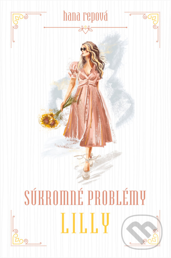 Kniha: Súkromné problémy: Lilly (Hana Repová). MERIDIANO-press, 2020 Kniha: Súkromné problémy: Lilly (Hana Repová). MERIDIANO-press, 2020