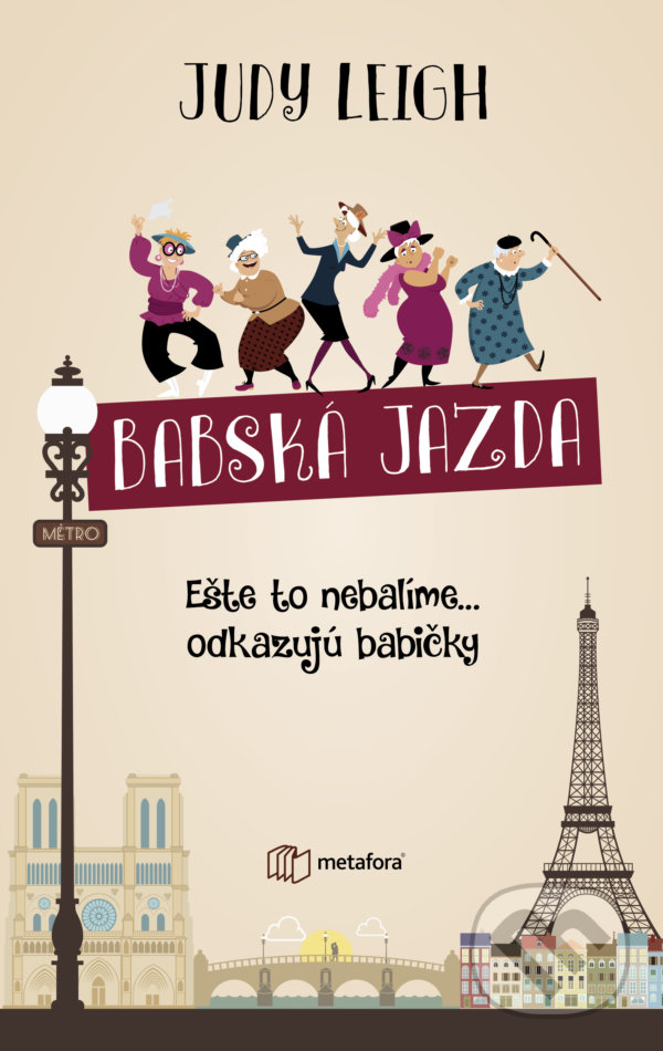Kniha: Babská jazda (Judy Leigh). Metafora, 2020 Kniha: Babská jazda (Judy Leigh). Metafora, 2020