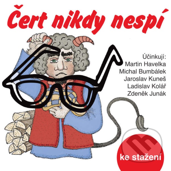 Audiokniha: Čert nikdy nespí (Zdeněk Kozák). , 2016 Audiokniha: Čert nikdy nespí (Zdeněk Kozák). , 2016