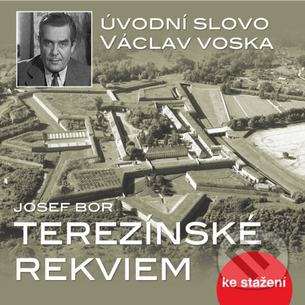 Audiokniha: Terezínské rekviem (Josef Bor). , 2016 Audiokniha: Terezínské rekviem (Josef Bor). , 2016