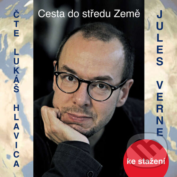 Audiokniha: Cesta do středu Země (Jules Verne). Český rozhlas, 2014 Audiokniha: Cesta do středu Země (Jules Verne). Český rozhlas, 2014