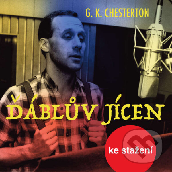 Audiokniha: Ďáblův jícen (Gilbert Keith Chesterton). , 2018 Audiokniha: Ďáblův jícen (Gilbert Keith Chesterton). , 2018