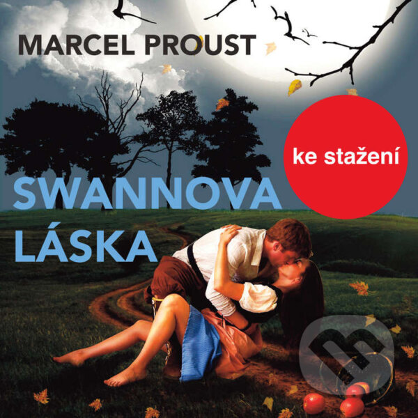 Audiokniha: Swannova láska (Marcel Proust). Český rozhlas, 2014 Audiokniha: Swannova láska (Marcel Proust). Český rozhlas, 2014