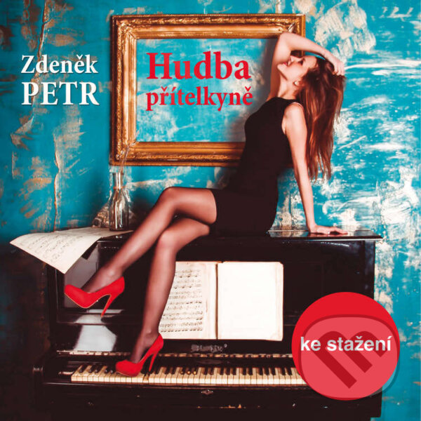 Audiokniha: Hudba přítelkyně (Zdeněk Petr). Český rozhlas, 2014 Audiokniha: Hudba přítelkyně (Zdeněk Petr). Český rozhlas, 2014