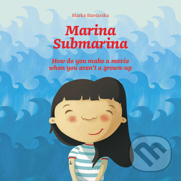 Audiokniha: Marina Submarina (Marka Staviarska). Zum Zum production, 2016 Audiokniha: Marina Submarina (Marka Staviarska). Zum Zum production, 2016