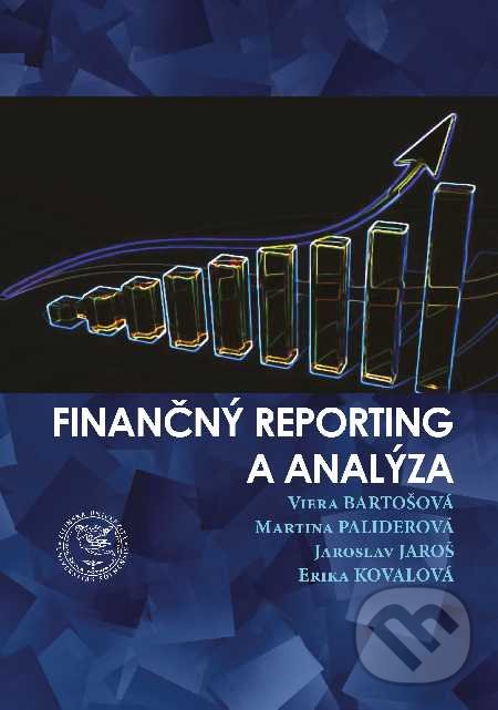 Kniha: Finančný reporting a analýza (Erika Kovalová, Jaroslav Jaroš, Martina Paliderová a Viera Bartošová). EDIS, 2020 Kniha: Finančný reporting a analýza (Erika Kovalová, Jaroslav Jaroš, Martina Paliderová a Viera Bartošová). EDIS, 2020