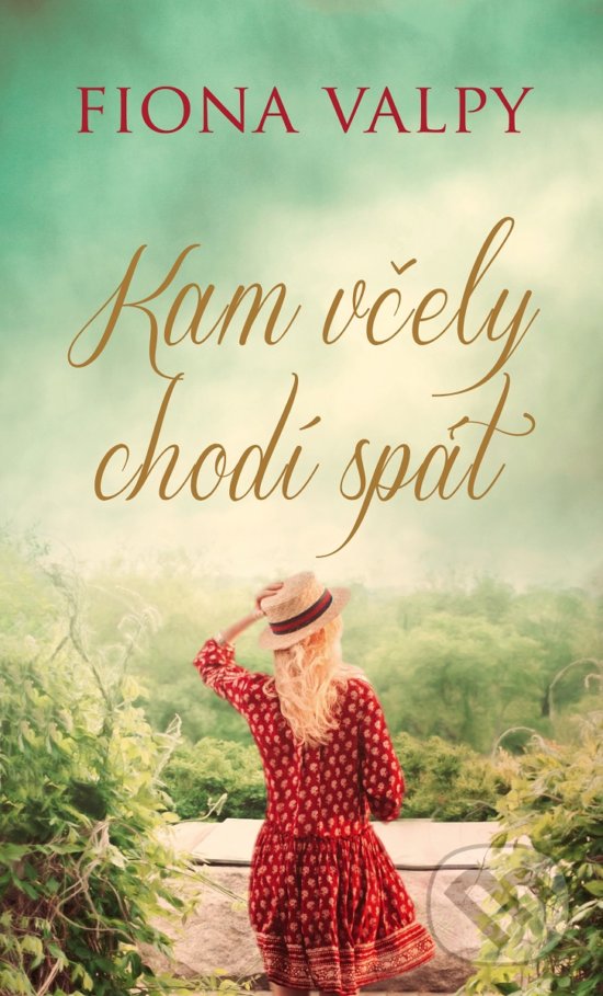 Kniha: Kam včely chodí spát (Fiona Valpy). Baronet, 2020 Kniha: Kam včely chodí spát (Fiona Valpy). Baronet, 2020