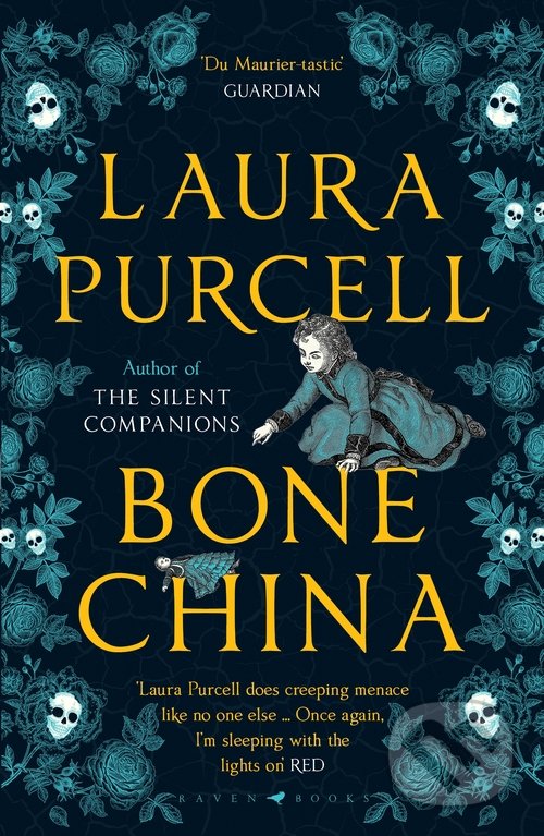 Kniha: Bone China (Laura Purcell). Raven Books, 2020 Kniha: Bone China (Laura Purcell). Raven Books, 2020