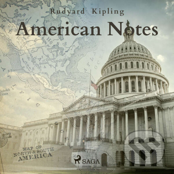 Audiokniha: American Notes (EN) (Rudyard Kipling). Saga Egmont, 2020 Audiokniha: American Notes (EN) (Rudyard Kipling). Saga Egmont, 2020