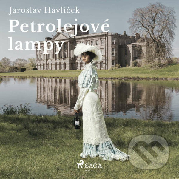 Audiokniha: Petrolejové lampy (Jaroslav Havlíček). Saga Egmont, 2020 Audiokniha: Petrolejové lampy (Jaroslav Havlíček). Saga Egmont, 2020