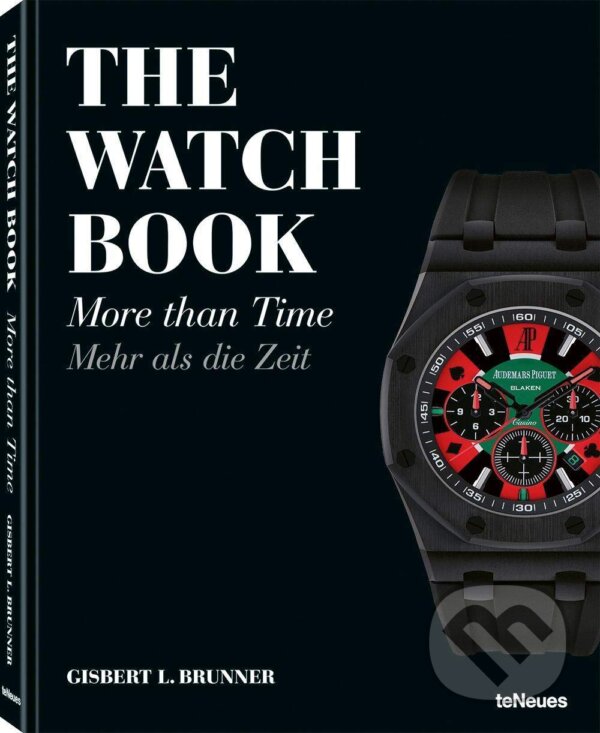 Kniha: The Watch Book (Gisbert L. Brunner). Te Neues, 2020 Kniha: The Watch Book (Gisbert L. Brunner). Te Neues, 2020