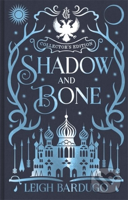 Kniha: Shadow and Bone (Leigh Bardugo). Orion, 2020 Kniha: Shadow and Bone (Leigh Bardugo). Orion, 2020