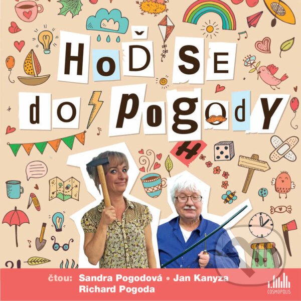 Audiokniha: Hoď se do Pogody (Sandra Pogodová). Cosmopolis, 2020 Audiokniha: Hoď se do Pogody (Sandra Pogodová). Cosmopolis, 2020