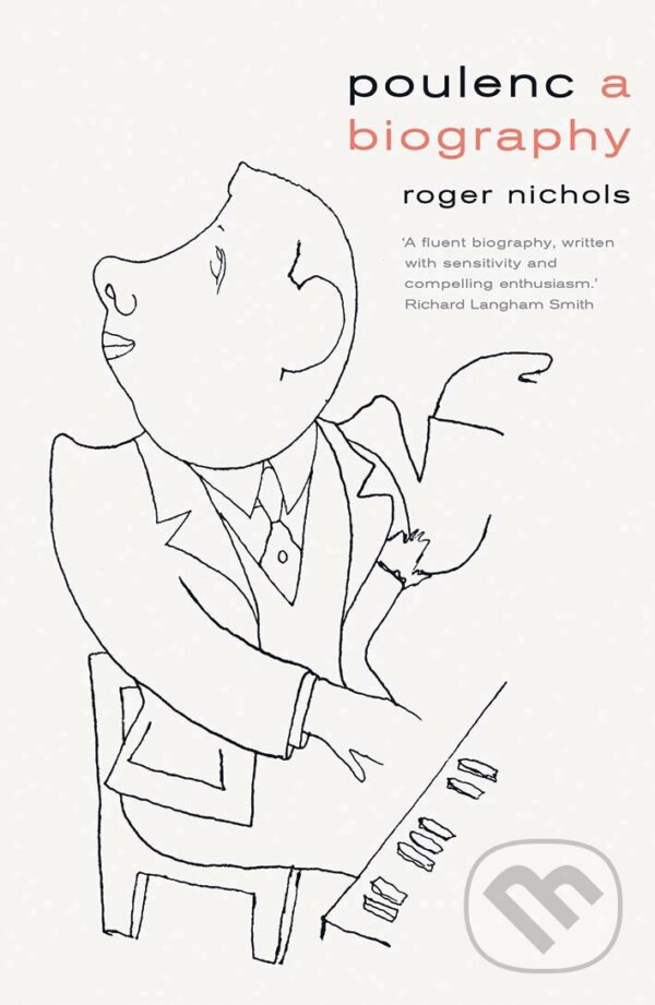 Kniha: Poulenc (Roger Nichols). Yale University Press, 2020 Kniha: Poulenc (Roger Nichols). Yale University Press, 2020