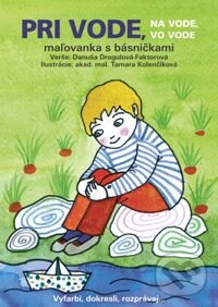 Kniha: Pri vode, na vode, vo vode (Daxe). Daxe, 2009 Kniha: Pri vode, na vode, vo vode (Daxe). Daxe, 2009