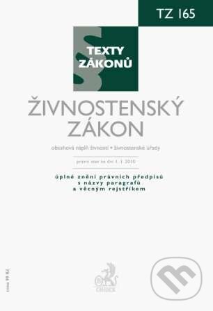 Kniha: Živnostenský zákon (C. H. Beck). C. H. Beck, 2010 Kniha: Živnostenský zákon (C. H. Beck). C. H. Beck, 2010