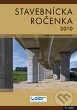 Kniha: Stavebnícka ročenka 2010 (Jaga group). Jaga group, 2009 Kniha: Stavebnícka ročenka 2010 (Jaga group). Jaga group, 2009