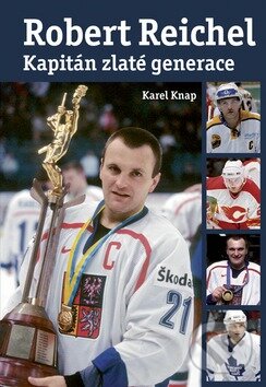 Kniha: Robert Reichel (Karel Knap). Egmont ČR, 2010 Kniha: Robert Reichel (Karel Knap). Egmont ČR, 2010