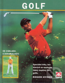 Kniha: Golf (Roger Hyder). Alpress, 2004 Kniha: Golf (Roger Hyder). Alpress, 2004