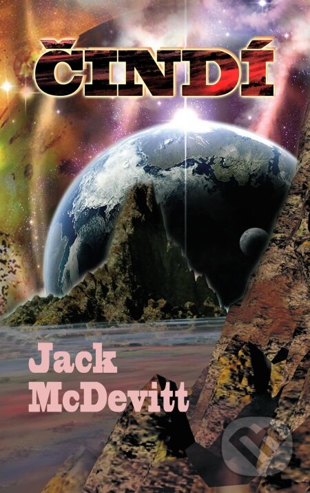 Kniha: Čindí (Jack McDevitt). Baronet, 2010 Kniha: Čindí (Jack McDevitt). Baronet, 2010