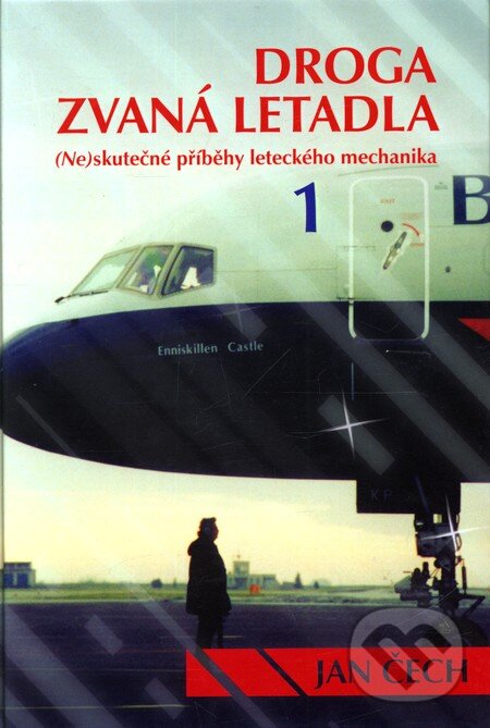 Kniha: Droga zvaná letadla (Jan Čech). Nakladatelství Jalna, 2010 Kniha: Droga zvaná letadla (Jan Čech). Nakladatelství Jalna, 2010
