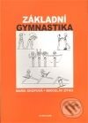 Kniha: Základní gymnastika (Marie Skopová a Miroslav Zítko). Karolinum, 2008 Kniha: Základní gymnastika (Marie Skopová a Miroslav Zítko). Karolinum, 2008