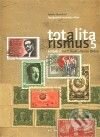 Kniha: Totalitarismus 5 (Ivo T. Budil a Tereza Zíková). Dryada, 2010 Kniha: Totalitarismus 5 (Ivo T. Budil a Tereza Zíková). Dryada, 2010